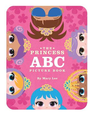 Kniha The Princess ABC Picture Book Mary Lee