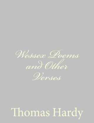 Książka Wessex Poems and Other Verses Thomas Hardy