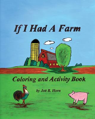 Kniha If I Had A Farm Coloring and Activity Book Linda D Horne