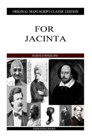 Buch For Jacinta Harold Bindloss