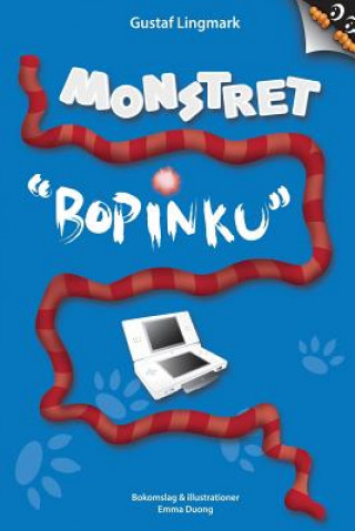 Könyv Monstret Bopinku Gustaf Lingmark