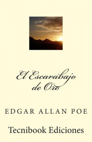 Kniha El Escarabajo de Oro Edgar Allan Poe