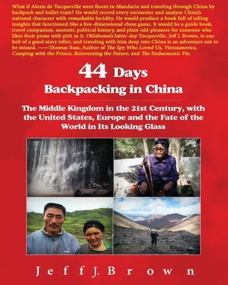 Buch 44 Days Backpacking in China MR Jeff J Brown