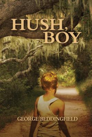 Buch Hush, Boy George Beddingfield