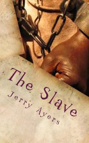 Könyv The Slave Jerry Ayers
