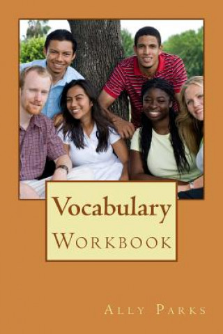 Kniha Vocabulary Workbook Ally Parks