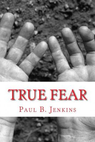 Kniha True Fear Paul B Jenkins