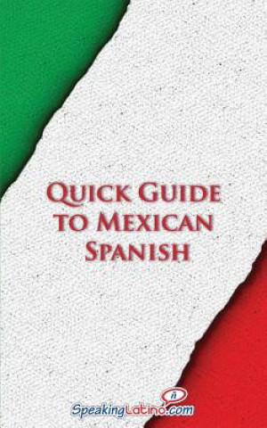 Carte Quick Guide to Mexican Spanish Language Babel