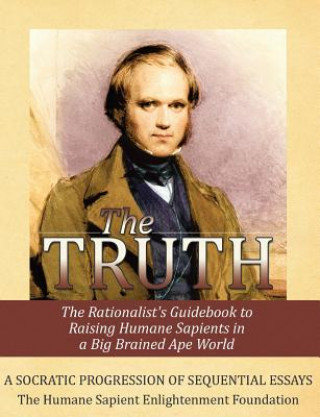 Boek The Truth The Humane Sapient Enlighten Foundation
