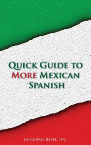 Carte Quick Guide to More Mexican Spanish Language Babel