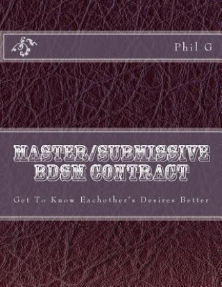 Kniha Master/submissive BDSM Contract Phil G