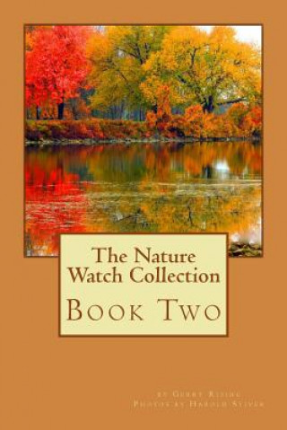 Carte The Nature Watch Collection Book Two Gerald Rising