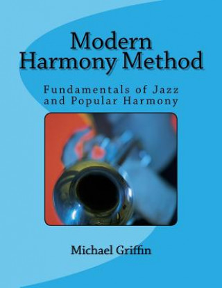 Kniha Modern Harmony Method Michael Griffin