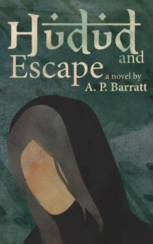 Könyv Hudud and Escape A P Barratt