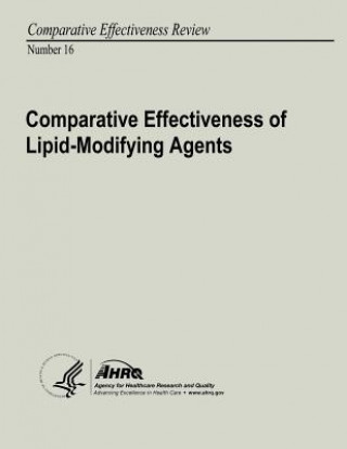 Βιβλίο Comparative Effectiveness of Lipid-Modifying Agents: Comparative Effectiveness Review Number 16 U S Department of Heal Human Services