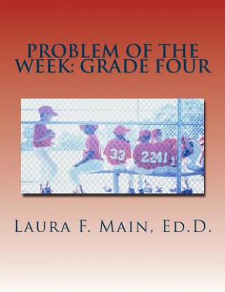 Carte Problem of the Week: Grade Four Laura F Main