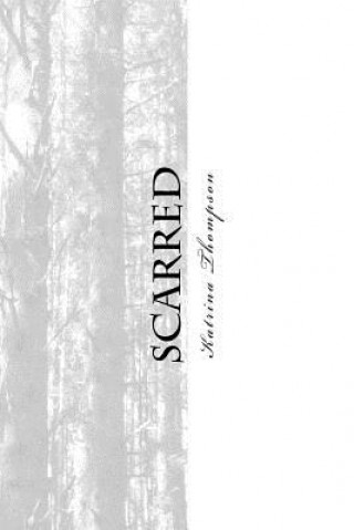 Book Scarred Katrina Thompson