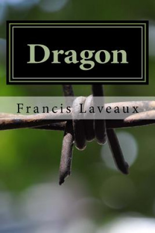 Kniha Dragon Francis Laveaux