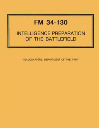 Knjiga Intelligence Preparation of the Battlefield Department Of the Army