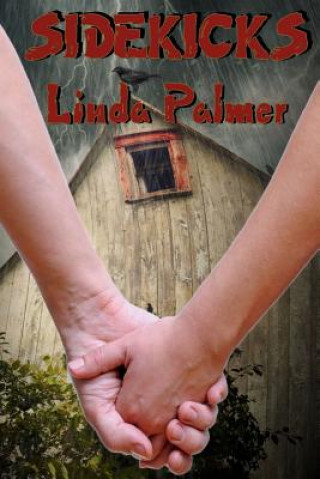 Kniha Sidekicks Linda Palmer