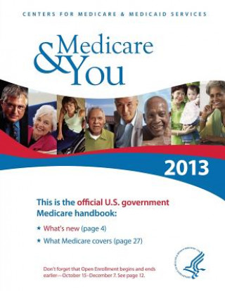 Książka Medicare & You 2013: The Official U.S. Government Handbook U S Department of Healt Human Services
