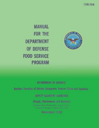 Book Manual for the Department of Defense Food Service Program Department of Defense