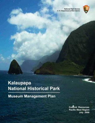 Carte Kalaupapa National Historic Park Museum Management Plan National Park Service