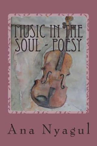 Livre Music in the soul - P o e s y Ana Nyagul