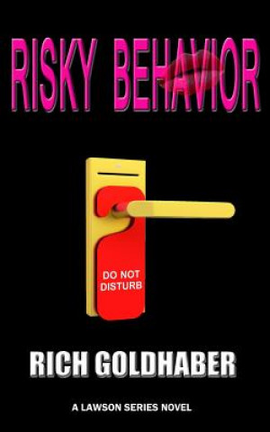 Carte Risky behavior MR Rich P Goldhaber