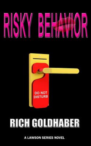 Buch Risky behavior MR Rich P Goldhaber