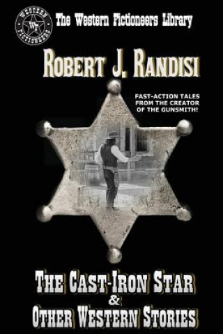 Kniha The Cast-Iron Star and Other Western Stories Robert J. Randisi