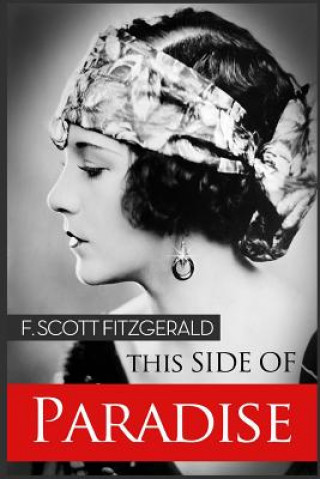 Carte This Side of Paradise F Scott Fitzgerald