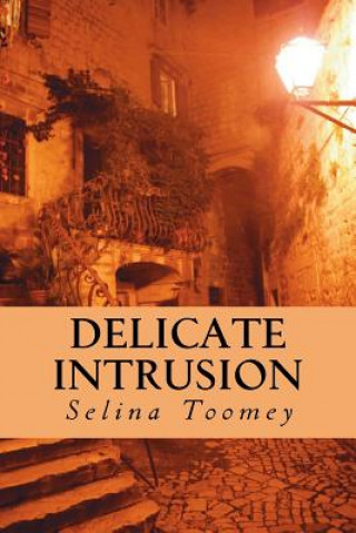 Carte Delicate Intrusion Selina Toomey