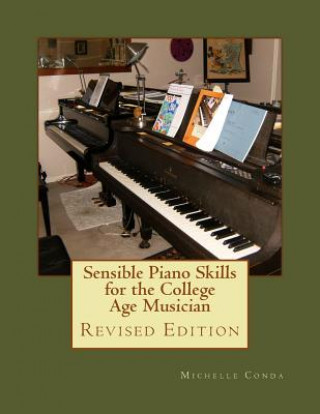 Kniha Sensible Piano Skills for the College Age Musician Michelle Conda