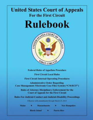 Carte Rulebook: United States Court of Appeals: For the First Circuit United States Court of Appeals