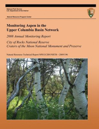 Książka Monitoring Aspen in the Upper Columbia Basin Network Eva K Strand