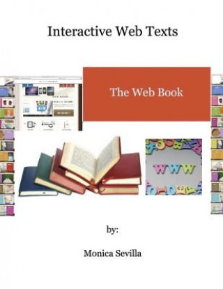 Kniha Interactive Web Texts Monica Sevilla