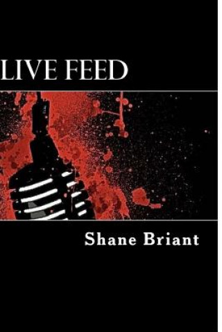 Buch Live Feed MR Shane Briant