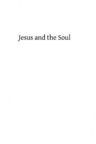Könyv Jesus and the Soul Minnie Mortimer