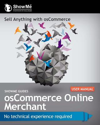 Könyv ShowMe Guides osCommerce Online Merchant User Manual Kerry Watson