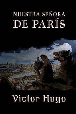 Kniha Nuestra Se?ora de París Victor Hugo