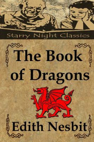 Книга The Book of Dragons Edith Nesbit