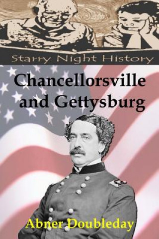 Knjiga Chancellorsville and Gettysburg Abner Doubleday