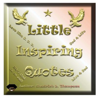 Book Little Inspiring Quotes Shadrick Thompson