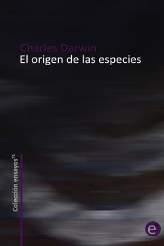 Kniha El origen de las especies Charles Darwin