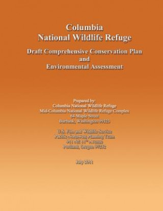 Carte Columbia National Wildlife Refuge Draft Comprehensive Conservation Plan and Environmental Assessment U S Fish &amp; Wildlife Service