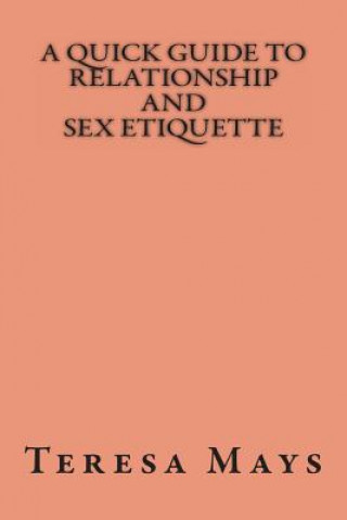 Kniha A Quick Guide To Relationship And Sex Etiquette 