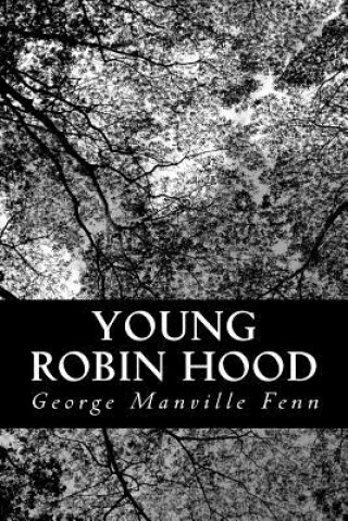 Książka Young Robin Hood George Manville Fenn