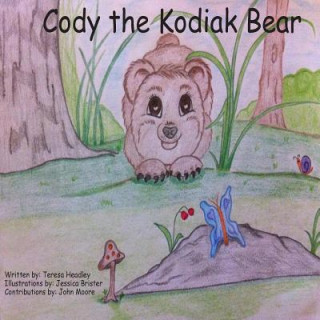 Kniha Cody-The Kodiak Bear Teresa Headley