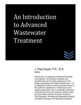 Livre An Introduction to Advanced Wastewater Treatment J Paul Guyer